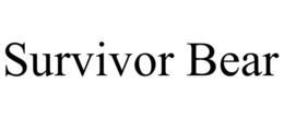 SURVIVOR BEAR trademark