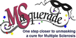 MASQUERADE ONE STEP CLOSER TO UNMASKING A CURE FOR MULTIPLE SCLEROSIS trademark