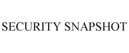 SECURITY SNAPSHOT trademark