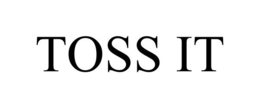 TOSS IT trademark