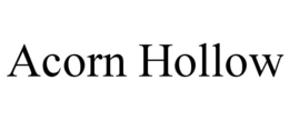 ACORN HOLLOW trademark