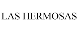 LAS HERMOSAS trademark