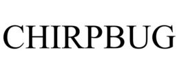 CHIRPBUG trademark