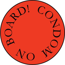 CONDOM ON BOARD! trademark