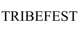 TRIBEFEST trademark