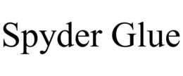 SPYDER GLUE trademark