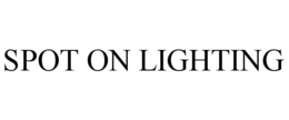 SPOT ON LIGHTING trademark