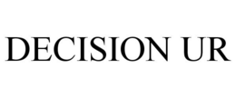 DECISION UR trademark