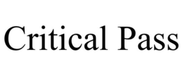 CRITICAL PASS trademark