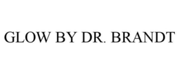 GLOW BY DR. BRANDT trademark
