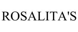 ROSALITA'S trademark
