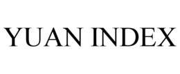 YUAN INDEX trademark