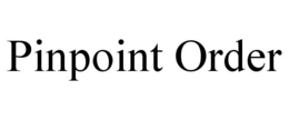PINPOINT ORDER trademark