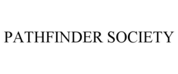 PATHFINDER SOCIETY trademark
