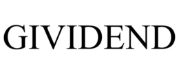 GIVIDEND trademark