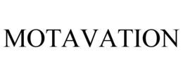 MOTAVATION trademark