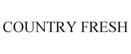 COUNTRY FRESH trademark