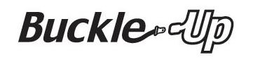 BUCKLE UP trademark