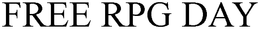 FREE RPG DAY trademark