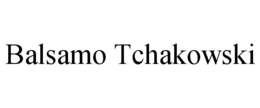 BALSAMO TCHAKOWSKI trademark