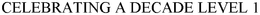 CELEBRATING A DECADE LEVEL 1 trademark