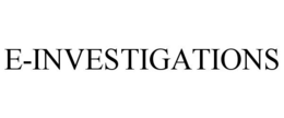 E-INVESTIGATIONS trademark
