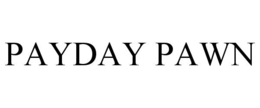 PAYDAY PAWN trademark