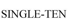 SINGLE-TEN trademark