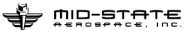 MID-STATE AEROSPACE, INC. trademark