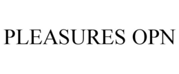 PLEASURES OPN trademark