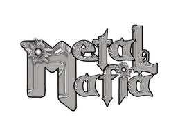 METAL MAFIA trademark