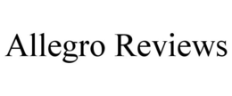 ALLEGRO REVIEWS trademark