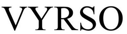 VYRSO trademark