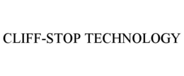 CLIFF-STOP TECHNOLOGY trademark