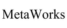 METAWORKS trademark