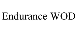 ENDURANCE WOD trademark