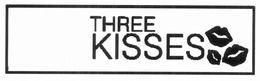 THREE KISSES trademark