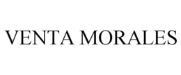 VENTA MORALES trademark
