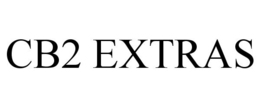 CB2 EXTRAS trademark