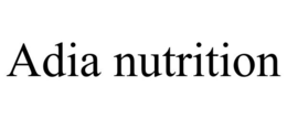 ADIA NUTRITION trademark