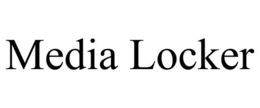 MEDIA LOCKER trademark