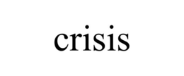 CRISIS trademark