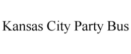 KANSAS CITY PARTY BUS trademark