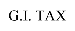 G.I. TAX trademark