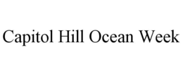 CAPITOL HILL OCEAN WEEK trademark