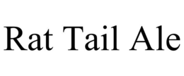 RAT TAIL ALE trademark