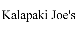 KALAPAKI JOE'S trademark