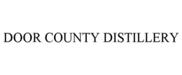 DOOR COUNTY DISTILLERY trademark