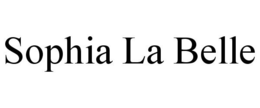 SOPHIA LA BELLE trademark