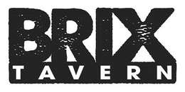 BRIX TAVERN trademark